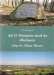 Auf 55 Kilometern durch die Oberlausitz – längs des Löbauer Wassers